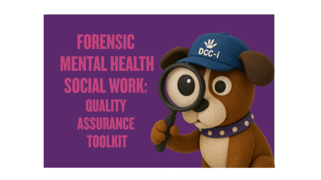 Forensic Mental Health Social Work: Quality Assurance Toolkit